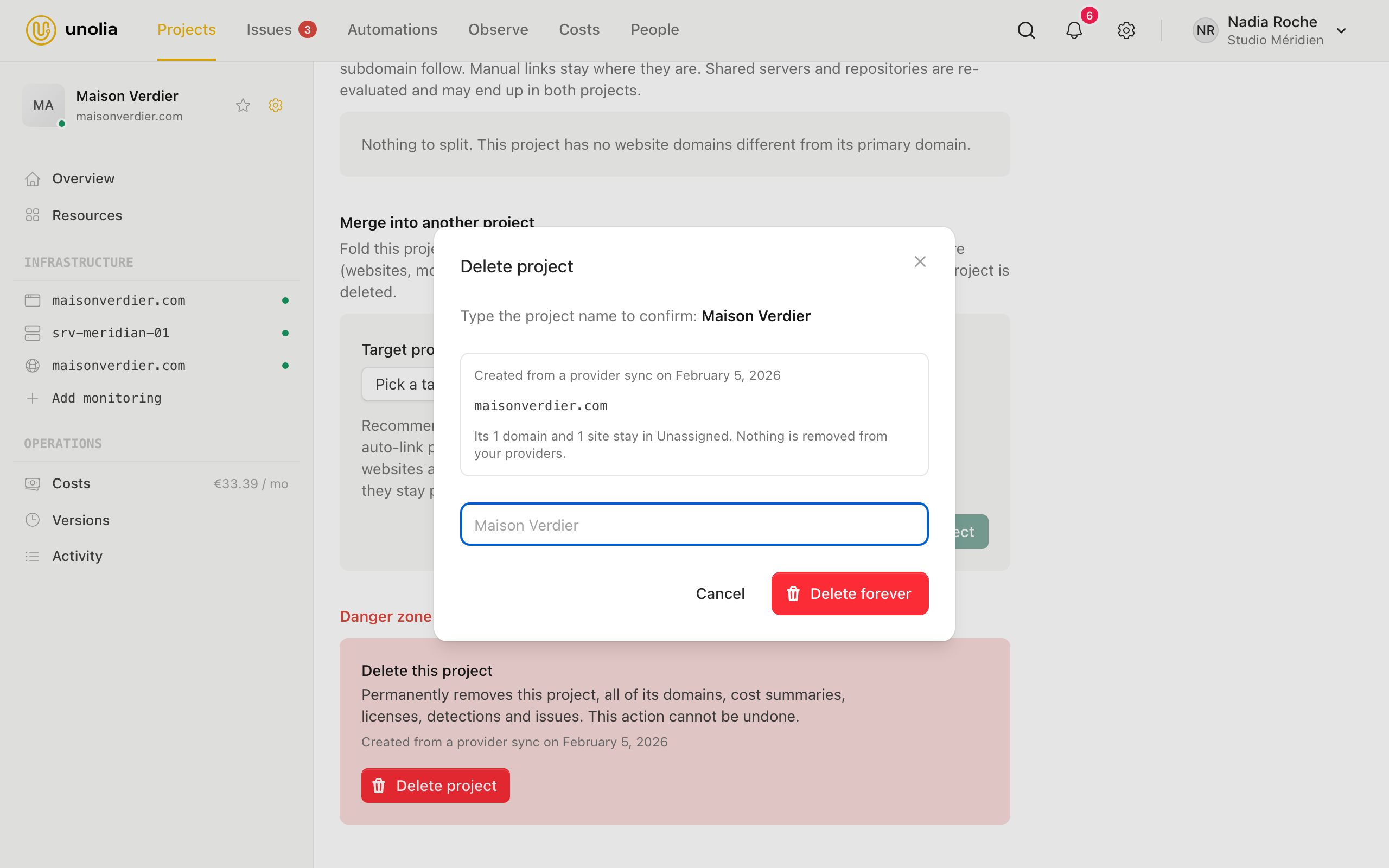 The delete project dialog in Unolia saying its domain and site stay in Unassigned and nothing is removed from providers